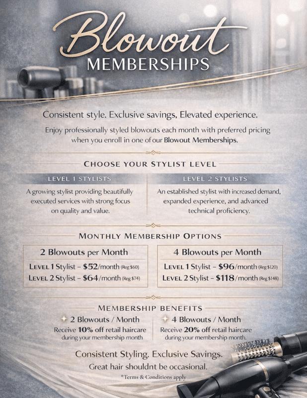 Blowout Memberships offer monthly packages with consistent styling, savings, and haircare perks.
